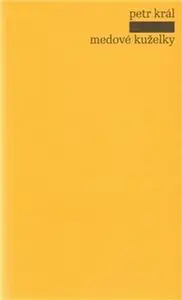 Medové kuželky (poškozená) - Petr Král