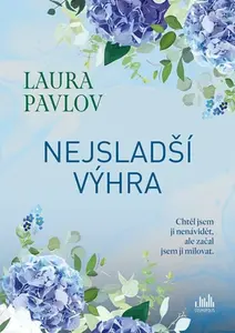 Nejsladší výhra - Laura Pavlov