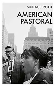 American Pastoral - Philip Roth