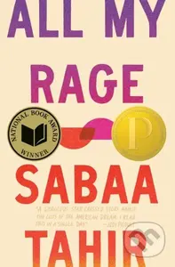 All My Rage (A Novel) - Sabaa Tahir