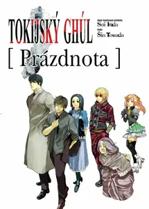 Tokijský ghúl - Prázdnota (Light Novel) - Šin Towada