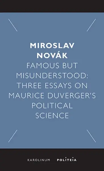 Famous but Misunderstood - Miroslav Novák