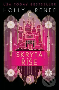 Skrytá říše - Holly Renee, Zero Werbeagentur (ilustrátor)