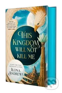 This Kingdom Will Not Kill Me - Ilona Andrews