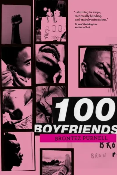 100 Boyfriends - Brontez Purnell