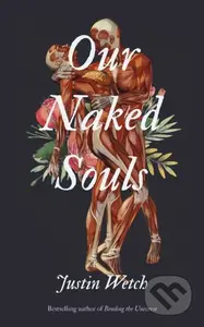 Our Naked Souls - Justin Wetch - kniha z kategorie Poezie