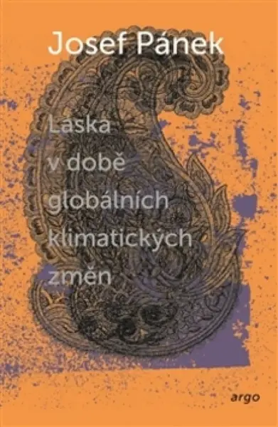 Láska v době globálních klimatických změn (poškozená) - Josef Pánek