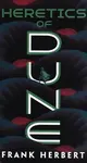 Heretics of Dune - Frank Herbert