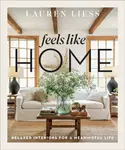 Feels Like Home - Lauren Liess