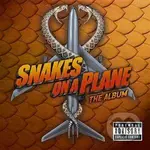 Snakes On A Plane (Soundtrack)