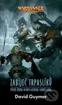 Warhammer: Zabíječ trpaslíků - David Guymer - kniha z kategorie Sci-fi a fantasy