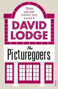 The Picturegoers - David Lodge