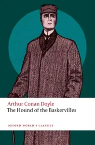 The Hound of the Baskervilles - Sir Arthur Conan Doyle