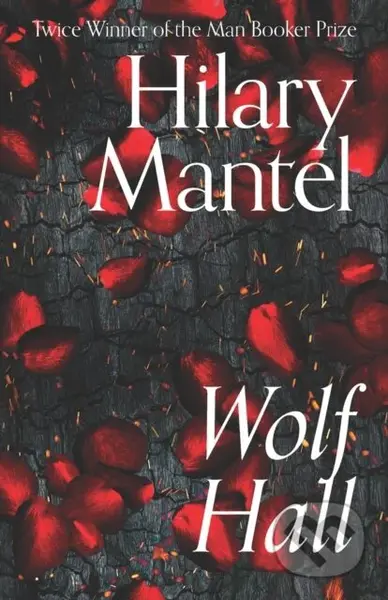 Wolf Hall - Hilary Mantel - kniha z kategorie Společenská beletrie