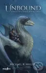 Unbound (A Dragon Rider Fantasy) - Michael R Miller