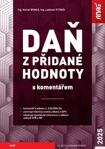 Daň z přidané hodnoty s komentářem 2025 - Václav Benda, Ladislav Pitner