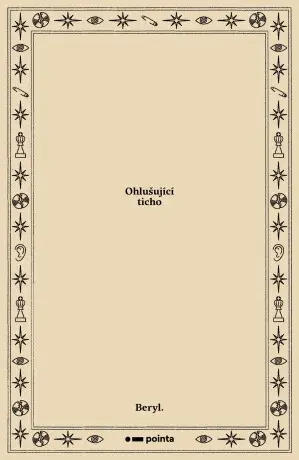 Ohlušující ticho - Beryl. - e-kniha