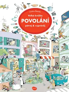 Velká knížka POVOLÁNÍ – Pátrej & vyprávěj - Max Walther