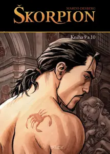 Škorpion 9 + 10 - Stephen Desberg, Enrico Marini