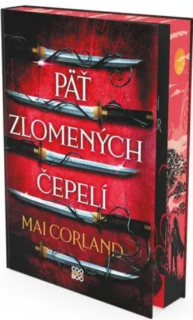 Päť zlomených čepelí - Mai Corland