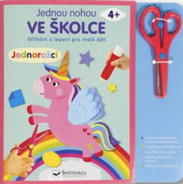 Jednou nohou ve školce Jednorožci