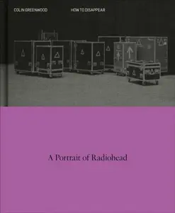 How to Disappear - Colin Greenwood