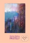 Václav Malina – Pastely - Václav Malina - kniha z kategorie Poezie