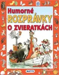 Humorné rozprávky o zvieratkách - V.G. Sutejev (ilustrátor) - kniha z kategorie Pohádky