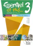 Essentiel et plus 3: Livre de l´éleve - Michele Butzbach