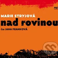 Nad rovinou - Marie Stryjová - audiokniha z kategorie Historie