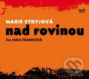 Nad rovinou - Marie Stryjová - audiokniha z kategorie Historie