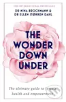 The Wonder Down Under (The ultimate guide to female health and empowerment) - kniha z kategorie Motivace a seberozvoj