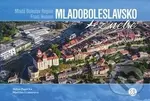 Mladoboleslavsko z nebe - Milan Paprčka, Martina Grznárová