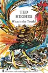 What is the Truth? - Ted Hughes - kniha z kategorie Poezie