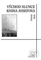 Východ slunce (Kniha Josefova) - Patrick Roth - kniha z kategorie Beletrie