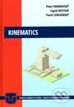 Kinematics - Peter Frankjovský, Ingrid Delyová, Pavol Lengvarský - kniha z kategorie Vysoké školy
