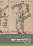 Dějiny starého Mexika (Výbor z Obecné historie Nového Španělska) - kniha z kategorie Historie