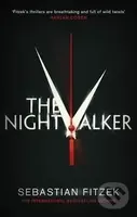 The Nightwalker - Sebastian Fitzek - kniha z kategorie Thrillery
