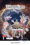 Tajemný pes - Václav Šimíček - kniha z kategorie Sci-fi a fantasy