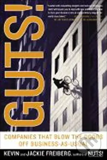 Guts! - Jackie Freiberg - kniha z kategorie Podnikání