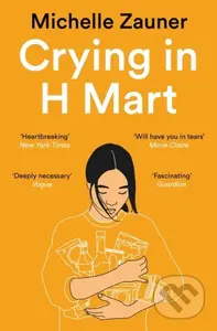 Crying in H Mart - Michelle Zauner