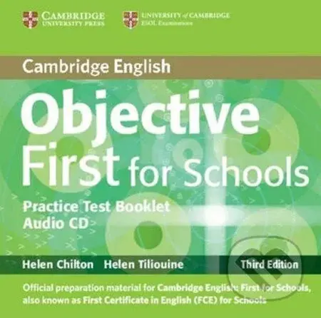 Objective First For Schools Pack without Answers (Student´s Book with CD-ROM, Practice Test Booklet with Audio CD), 3rd - kniha z kategorie Jazykové…