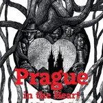Prague in the Heart (189 Stories from the City and its People) - kniha z kategorie Průvodci Evropou