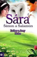 Sára, Šimon a Šalamún - Esther Hicks, Jerry Hicks - kniha z kategorie Beletrie pro děti