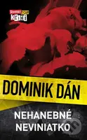 Nehanebné neviniatko - Dominik Dán - kniha z kategorie Detektivky, thrillery a horory