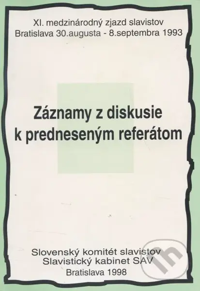 Záznamy z diskusie k predneseným referátom - kniha z kategorie Politologie a politika