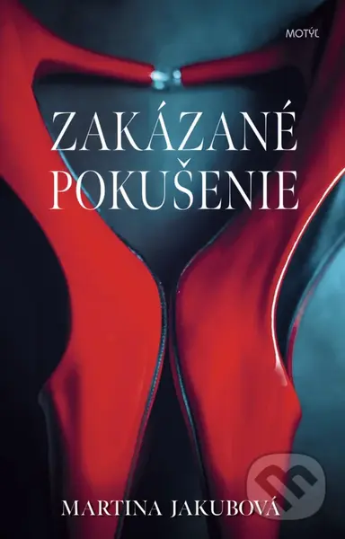 Zakázané pokušenie - Martina Jakubová