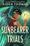 The Sunbearer Trials - Aiden Thomas