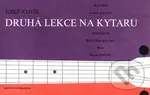 Druhá lekce na kytaru (Melodie Doprovod Bas) - Josef Kotík