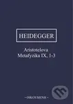 Aristotelova Metafyzika IX, 1-3 (O bytí a skutečnosti síly) - kniha z kategorie Filozofie